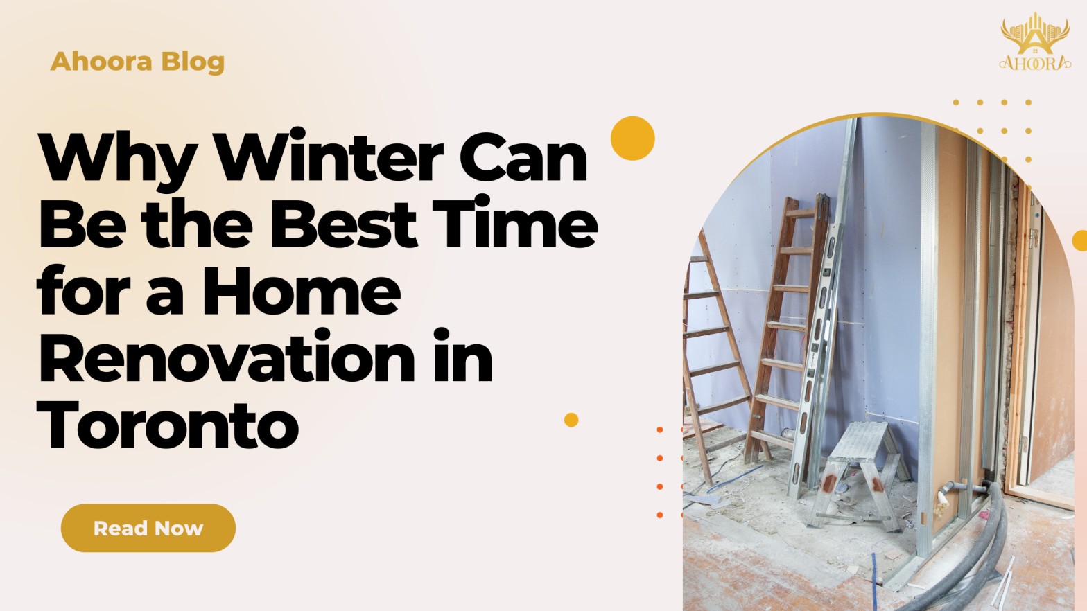 Why Winter Can Be the Best Time for a Home Renovation in Toronto