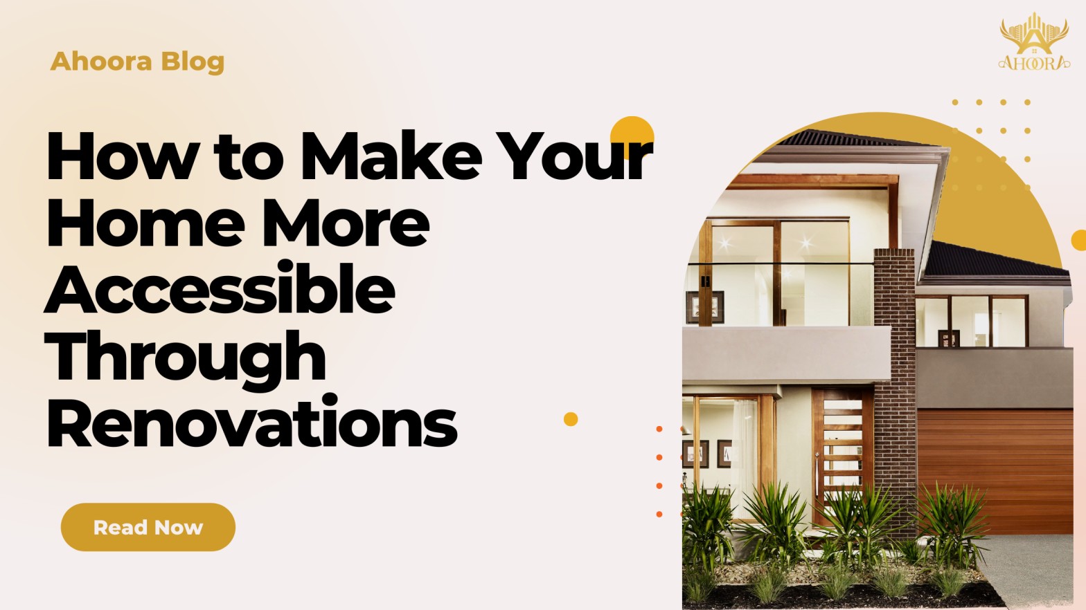 How to Make Your Home More Accessible Through Renovations