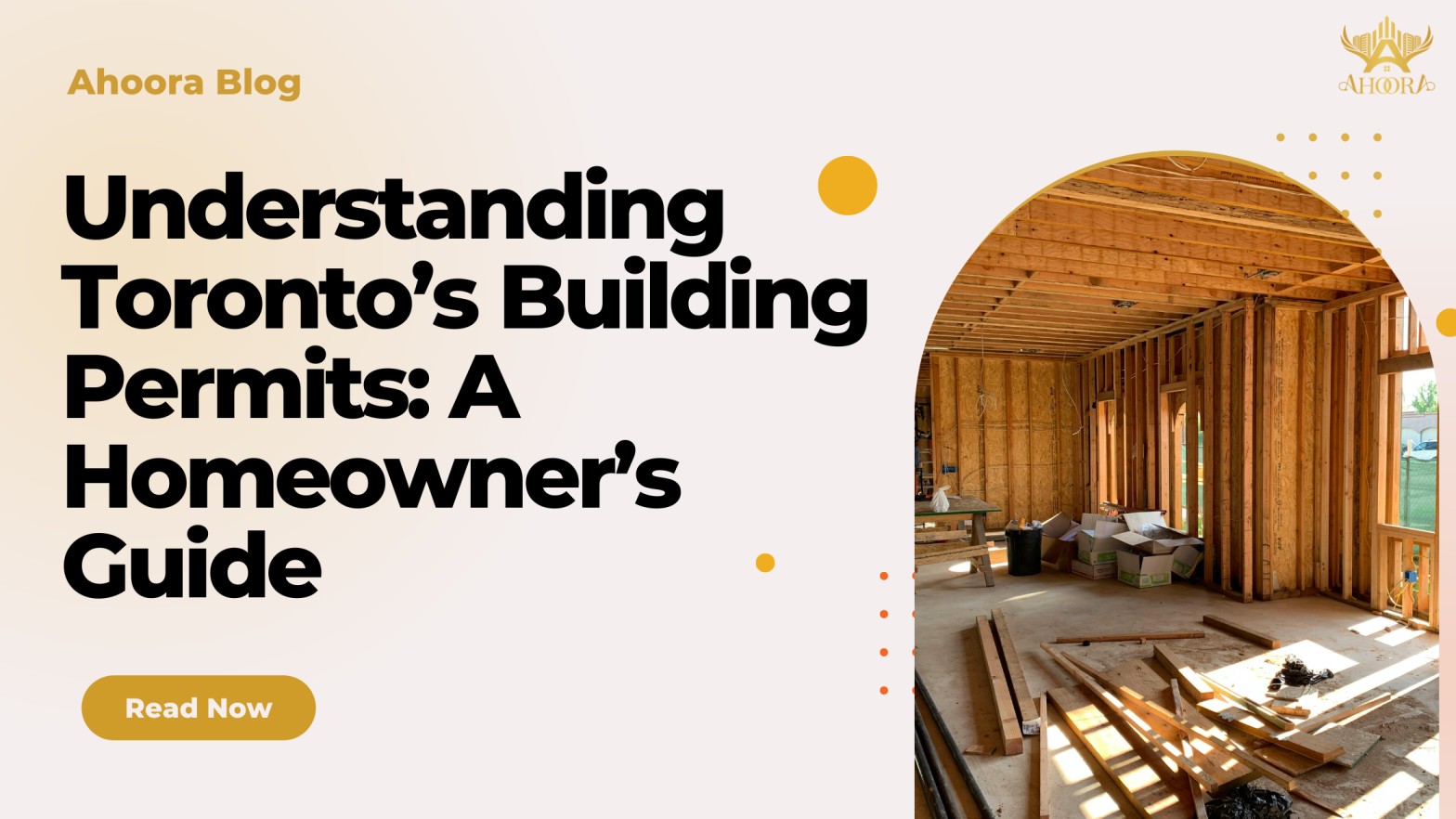 Understanding Toronto’s Building Permits: A Homeowner’s Guide