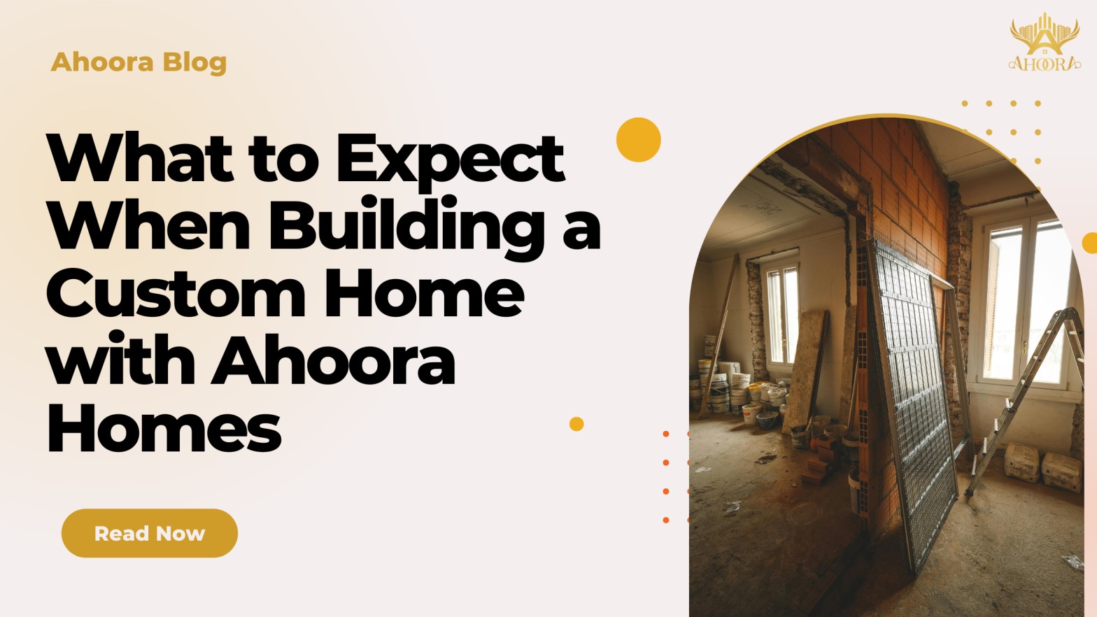 What to Expect When Building a Custom Home with Ahoora Homes
