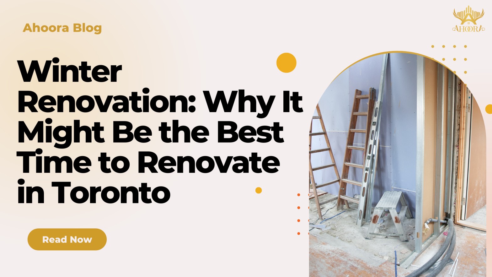 Winter Renovation: Why It Might Be the Best Time to Renovate in Toronto