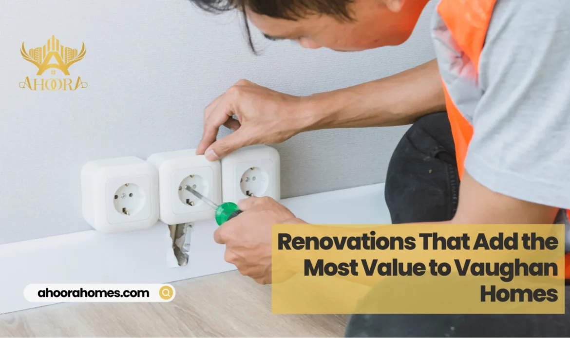 Tips for hiring a contractor in Vaughan for home renovations that add long-term property value